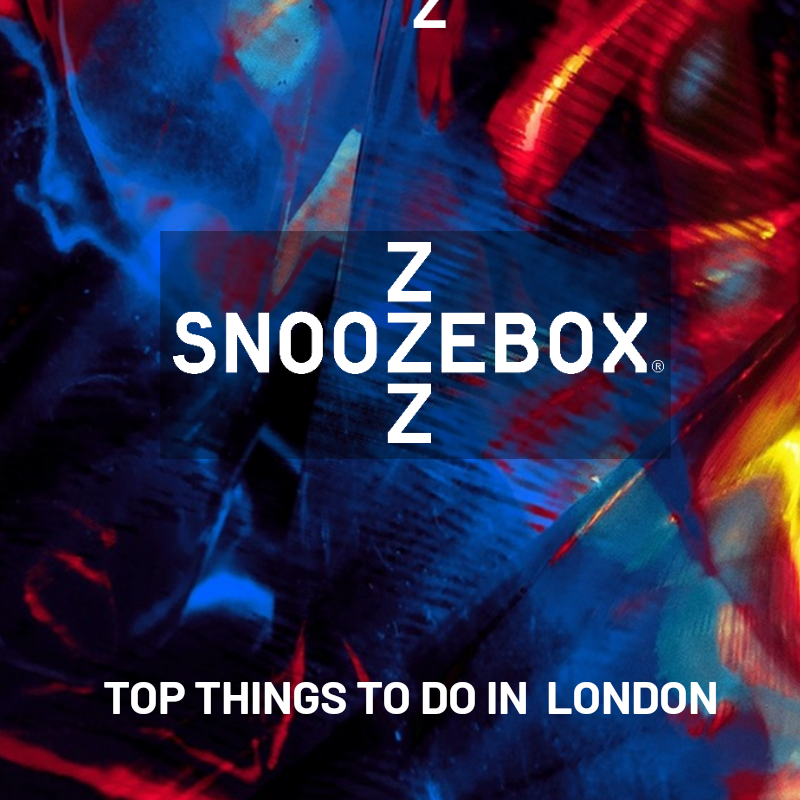 Top_things_to_do_in_London_Snoozebox