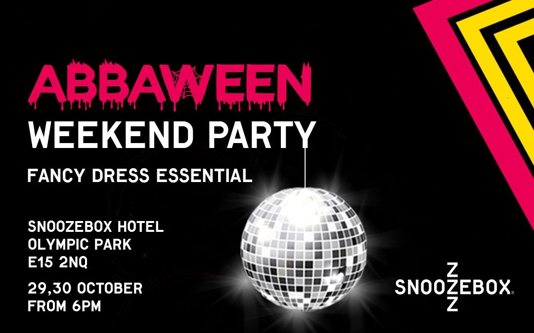 ABBAWEEN WEEKEND PARTY AT SNOOZEBOX OLYMPIC PARK