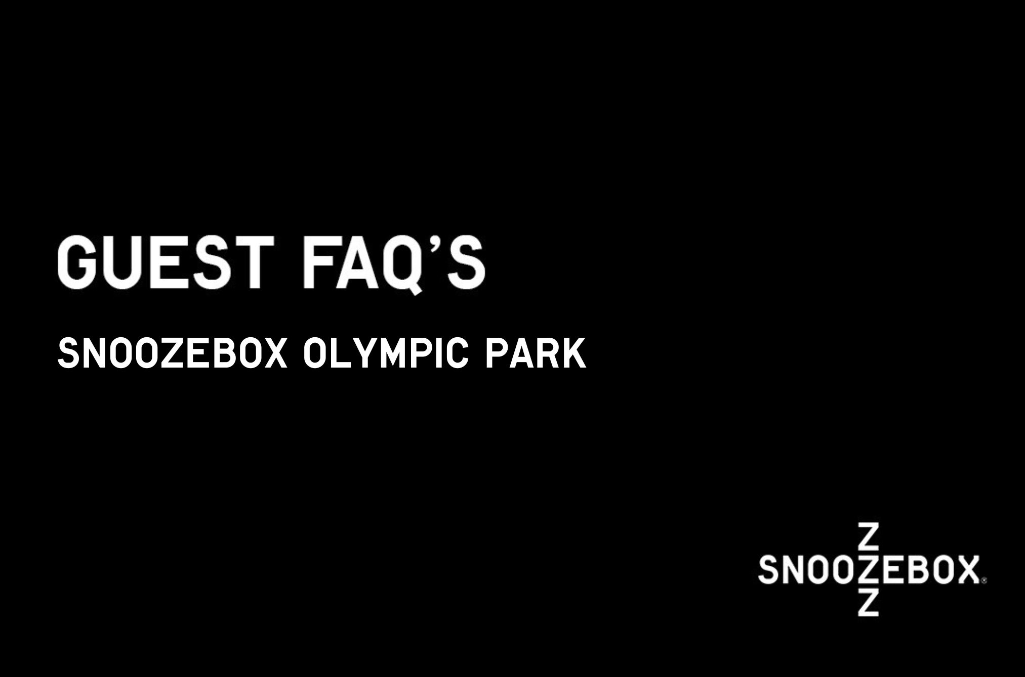 Guest FAQs